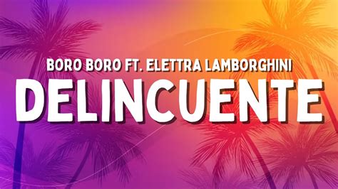 Boro – Delincuente Lyrics